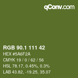 カラーコード: RGB 90.1 111 42 | qconv.com