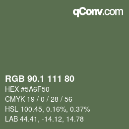カラーコード: RGB 90.1 111 80 | qconv.com