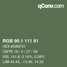 Color code: RGB 90.1 111 81 | qconv.com