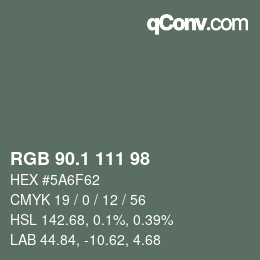 カラーコード: RGB 90.1 111 98 | qconv.com