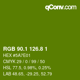 カラーコード: RGB 90.1 126.8 1 | qconv.com