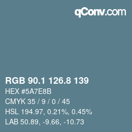 カラーコード: RGB 90.1 126.8 139 | qconv.com