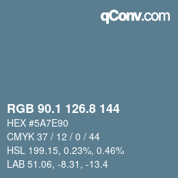 カラーコード: RGB 90.1 126.8 144 | qconv.com