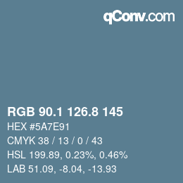 カラーコード: RGB 90.1 126.8 145 | qconv.com