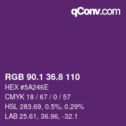 カラーコード: RGB 90.1 36.8 110 | qconv.com