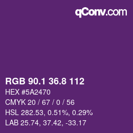 カラーコード: RGB 90.1 36.8 112 | qconv.com