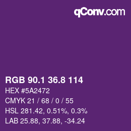 カラーコード: RGB 90.1 36.8 114 | qconv.com