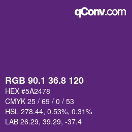カラーコード: RGB 90.1 36.8 120 | qconv.com