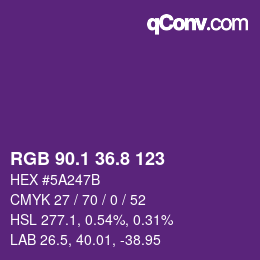 カラーコード: RGB 90.1 36.8 123 | qconv.com