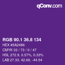 カラーコード: RGB 90.1 36.8 134 | qconv.com