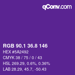 カラーコード: RGB 90.1 36.8 146 | qconv.com