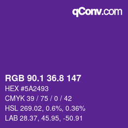 カラーコード: RGB 90.1 36.8 147 | qconv.com