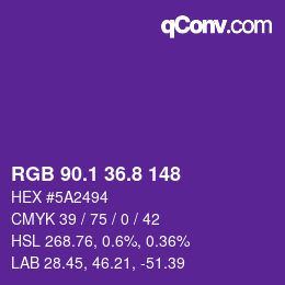 カラーコード: RGB 90.1 36.8 148 | qconv.com