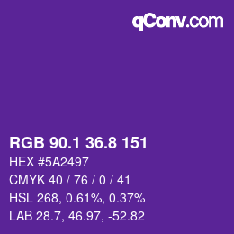 カラーコード: RGB 90.1 36.8 151 | qconv.com