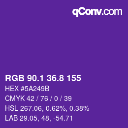 カラーコード: RGB 90.1 36.8 155 | qconv.com