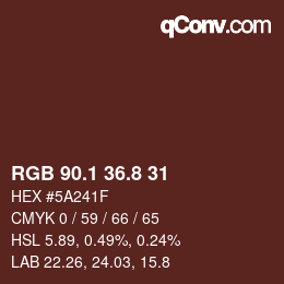 カラーコード: RGB 90.1 36.8 31 | qconv.com