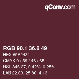 カラーコード: RGB 90.1 36.8 49 | qconv.com