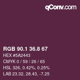 カラーコード: RGB 90.1 36.8 67 | qconv.com