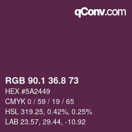 カラーコード: RGB 90.1 36.8 73 | qconv.com
