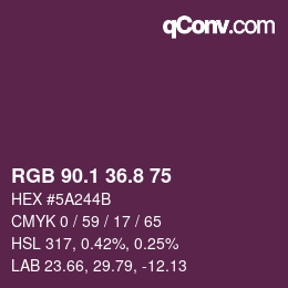 カラーコード: RGB 90.1 36.8 75 | qconv.com