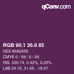 カラーコード: RGB 90.1 36.8 85 | qconv.com