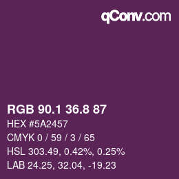 カラーコード: RGB 90.1 36.8 87 | qconv.com