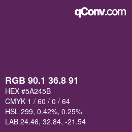 カラーコード: RGB 90.1 36.8 91 | qconv.com
