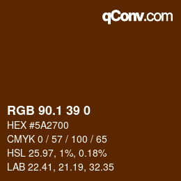 カラーコード: RGB 90.1 39 0 | qconv.com