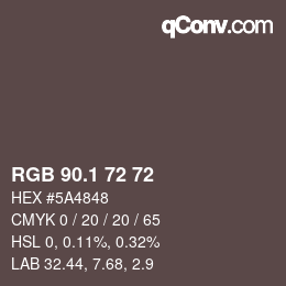カラーコード: RGB 90.1 72 72 | qconv.com