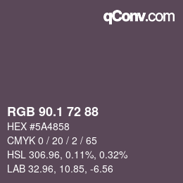 カラーコード: RGB 90.1 72 88 | qconv.com