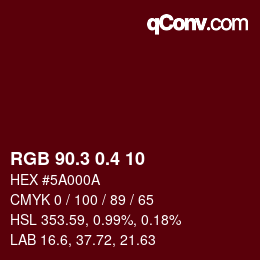 カラーコード: RGB 90.3 0.4 10 | qconv.com