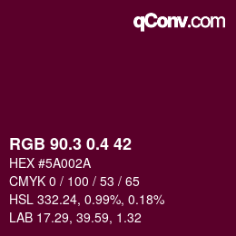 カラーコード: RGB 90.3 0.4 42 | qconv.com