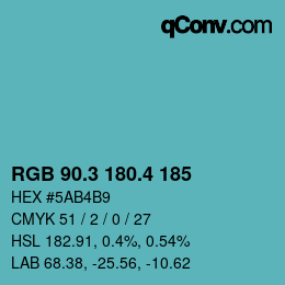 カラーコード: RGB 90.3 180.4 185 | qconv.com