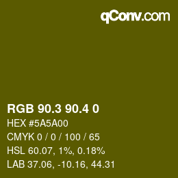 カラーコード: RGB 90.3 90.4 0 | qconv.com