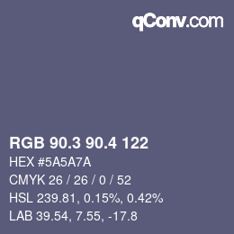 カラーコード: RGB 90.3 90.4 122 | qconv.com