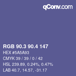 カラーコード: RGB 90.3 90.4 147 | qconv.com