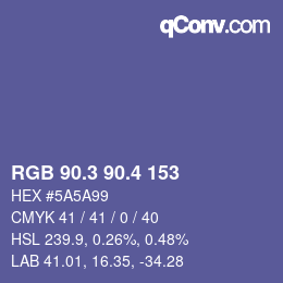 カラーコード: RGB 90.3 90.4 153 | qconv.com