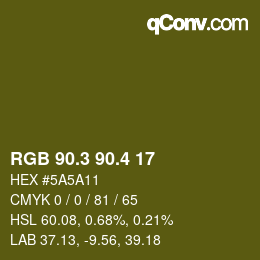 カラーコード: RGB 90.3 90.4 17 | qconv.com