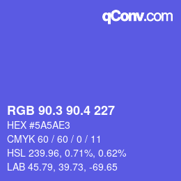 カラーコード: RGB 90.3 90.4 227 | qconv.com
