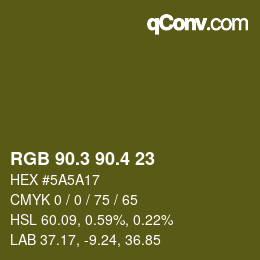カラーコード: RGB 90.3 90.4 23 | qconv.com