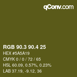 カラーコード: RGB 90.3 90.4 25 | qconv.com