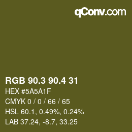 カラーコード: RGB 90.3 90.4 31 | qconv.com