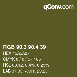 カラーコード: RGB 90.3 90.4 39 | qconv.com