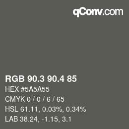 カラーコード: RGB 90.3 90.4 85 | qconv.com