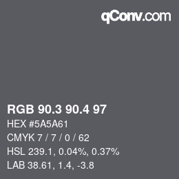 カラーコード: RGB 90.3 90.4 97 | qconv.com
