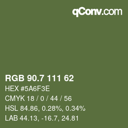 カラーコード: RGB 90.7 111 62 | qconv.com