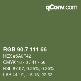 カラーコード: RGB 90.7 111 66 | qconv.com