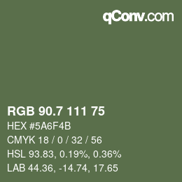 カラーコード: RGB 90.7 111 75 | qconv.com