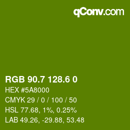 カラーコード: RGB 90.7 128.6 0 | qconv.com