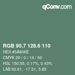 カラーコード: RGB 90.7 128.6 110 | qconv.com